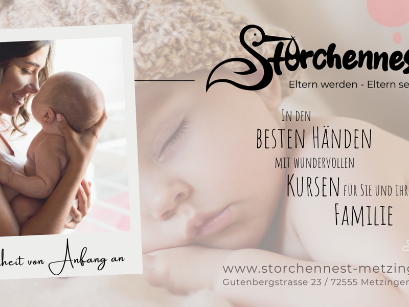 Eine Frau hält liebevoll ein Baby im Arm, begleitet von Text über Angebote für Familien und Informationen über "Storchnest e.V.".